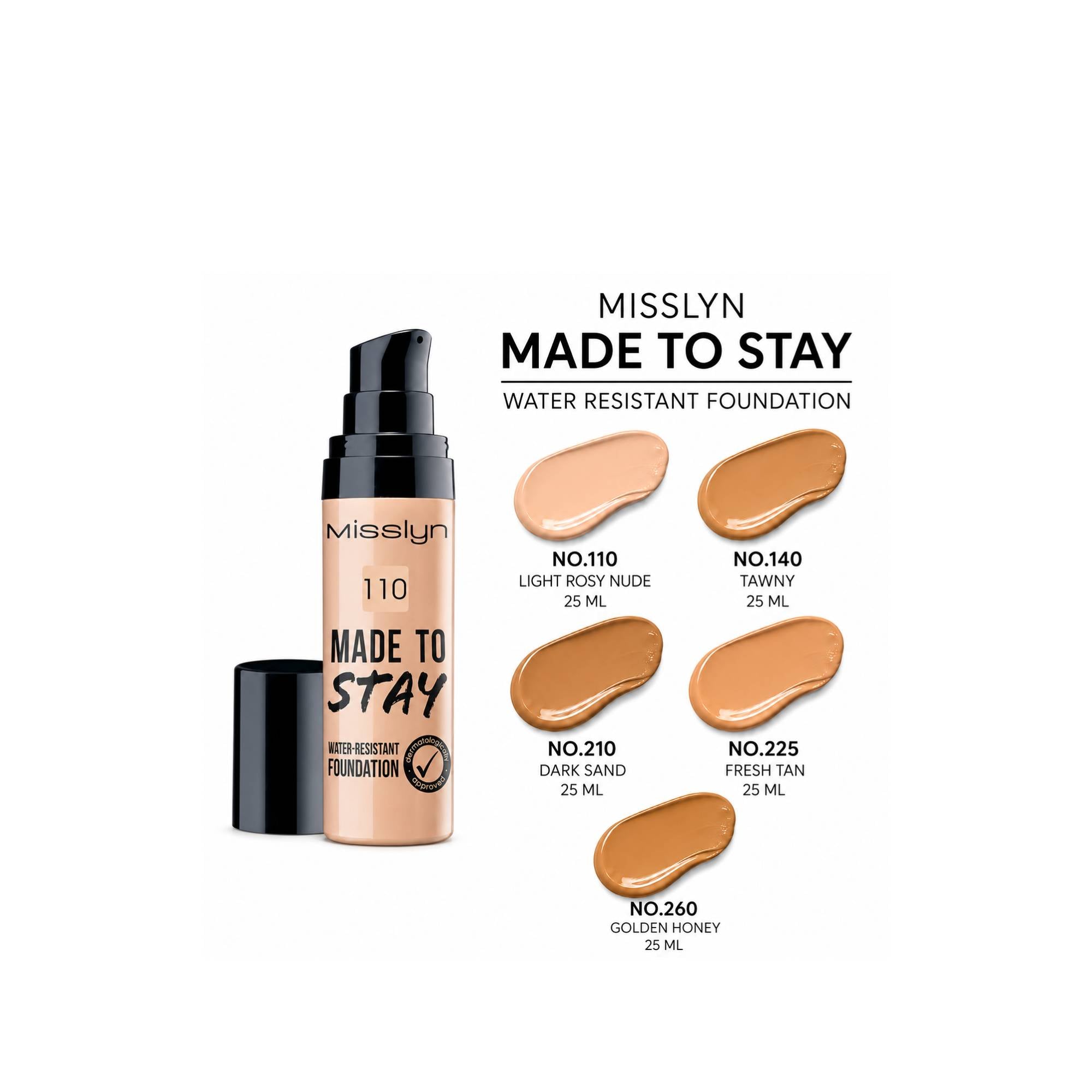 Misslyn Made To Stay Water-Resistant Foundation 25 ml